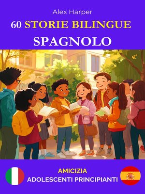 cover image of 60 Storie Bilingue per Imparare lo Spagnolo
